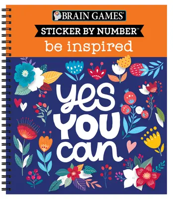 Juegos de ingenio - Sticker by Number: Be Inspired - 2 Libros en 1 - Brain Games - Sticker by Number: Be Inspired - 2 Books in 1