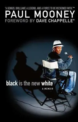 El negro es el nuevo blanco - Black Is the New White