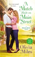 Una pareja hecha en Main Street - A Match Made on Main Street