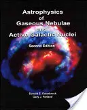 Astrofísica de las nebulosas gaseosas y los núcleos galácticos activos - Astrophysics of Gaseous Nebulae and Active Galactic Nuclei