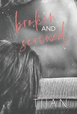 Broken & Screwed (Tapa dura) - Broken & Screwed (Hardcover)