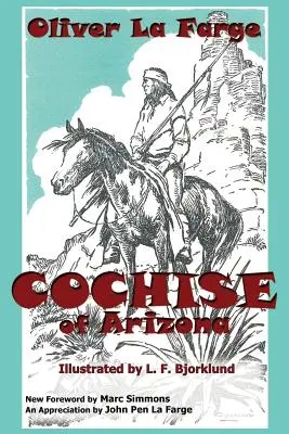 Cochise de Arizona - Cochise of Arizona