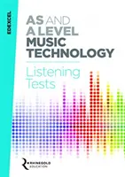 Edexcel AS and A Level Music Technology Pruebas de audición - Edexcel AS and A Level Music Technology Listening Tests