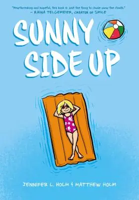 Sunny Side Up (Sunny, Libro 1) - Sunny Side Up (Sunny, Book 1)