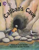 La cueva de Calibán - Caliban's Cave