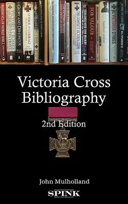 Bibliografía de la Cruz Victoria - Victoria Cross Bibliography