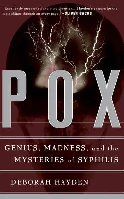 Pox: Genio, locura y los misterios de la sífilis - Pox: Genius, Madness, and the Mysteries of Syphilis