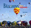 Globos sobre Albuquerque - Balloons Over Albuquerque