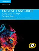 A/As Level English Language for Aqa Libro del alumno - A/As Level English Language for Aqa Student Book