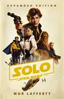 Solo: Una historia de Star Wars - Edición ampliada - Solo: A Star Wars Story - Expanded Edition