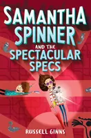 Samantha Spinner y los Planes Espectaculares - Samantha Spinner and the Spectacular Specs