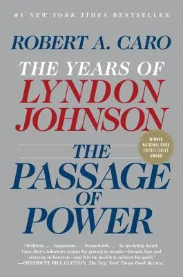 El paso del poder: los años de Lyndon Johnson - The Passage of Power: The Years of Lyndon Johnson