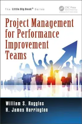 Gestión de proyectos para equipos de mejora del rendimiento - Project Management for Performance Improvement Teams