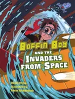 Boffin Boy y los invasores del espacio - Boffin Boy and the Invaders from Space