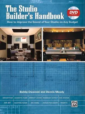 Manual del constructor de estudios: Cómo mejorar el sonido de su estudio con cualquier presupuesto, libro y vídeo/pdf en línea - The Studio Builder's Handbook: How to Improve the Sound of Your Studio on Any Budget, Book & Online Video/Pdfs