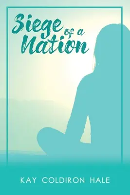 El asedio de una nación - Siege of a Nation