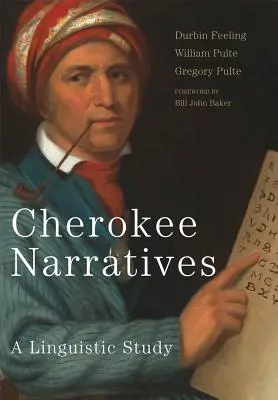 Cherokee Narratives: Un estudio lingüístico - Cherokee Narratives: A Linguistic Study