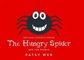 La araña hambrienta y el picnic - Hungry Spider and the Picnic