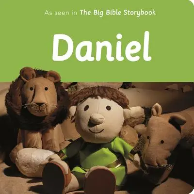 Daniel: Como se ve en el Gran Libro de Cuentos de la Biblia - Daniel: As Seen in the Big Bible Storybook