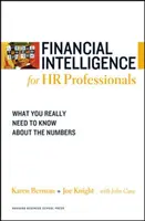 Inteligencia financiera para profesionales de RRHH: Lo que realmente necesita saber sobre los números - Financial Intelligence for HR Professionals: What You Really Need to Know about the Numbers