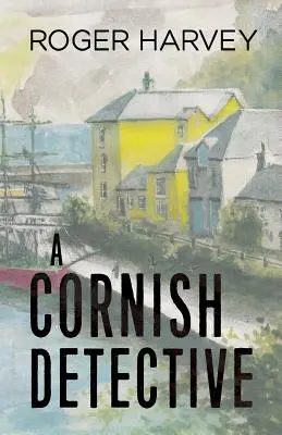 Un detective de Cornualles - A Cornish Detective