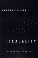 Comprender la asexualidad - Understanding Asexuality