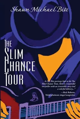 The Slim Chance Tour: Historias en clave de G-Whiz - The Slim Chance Tour: Stories in the Key of G-Whiz