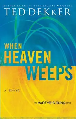 Cuando el cielo llora - When Heaven Weeps