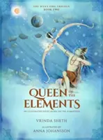 La reina de los elementos, 2: Serie ilustrada basada en el Ramayana - Queen of the Elements, 2: An Illustrated Series Based on the Ramayana