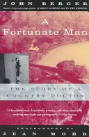 Un hombre afortunado: La historia de un médico rural - A Fortunate Man: The Story of a Country Doctor