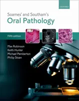 Patología oral de Soames y Southam - Soames' & Southam's Oral Pathology