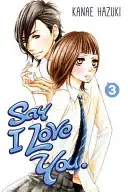 Di que te quiero, volumen 3 - Say I Love You, Volume 3