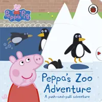 La aventura de Peppa en el zoo - Una aventura de empujar y tirar - Peppa's Zoo Adventure - A push-and-pull adventure