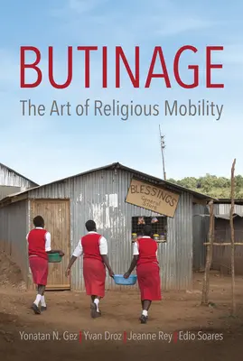 Butinage: El arte de la movilidad religiosa - Butinage: The Art of Religious Mobility