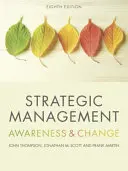 Gestión estratégica - Conciencia y cambio - Strategic Management - Awareness and Change