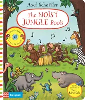 El libro de la selva ruidosa: Pulsa las páginas para oír 10 sonidos - The Noisy Jungle Book: Press the Pages to Hear 10 Sounds