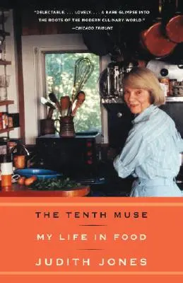 La Décima Musa: Mi vida en los alimentos - The Tenth Muse: My Life in Food