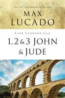 Lecciones de 1, 2, 3 Juan y Judas: Vivir y amar según la verdad - Life Lessons from 1, 2, 3 John and Jude: Living and Loving by Truth