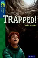 Oxford Reading TreeTops Ficción: Nivel 14 Más Pack A: ¡Atrapado! - Oxford Reading Tree TreeTops Fiction: Level 14 More Pack A: Trapped!