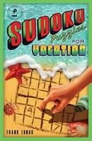 Sudokus para las vacaciones, 3 - Sudoku Puzzles for Vacation, 3