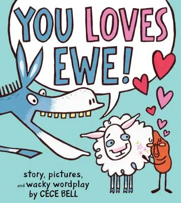 ¡You Loves Ewe! - You Loves Ewe!