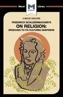 Un análisis de Friedrich Schleiermacher sobre la religión: Discursos a sus despreciadores cultos - An Analysis of Friedrich Schleiermacher's on Religion: Speeches to Its Cultured Despisers