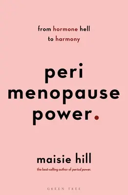 El poder de la perimenopausia: Cómo controlar las hormonas en el camino hacia la menopausia - Perimenopause Power: Navigating Your Hormones on the Journey to Menopause