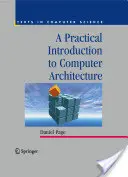 Eine praktische Einführung in die Computerarchitektur - A Practical Introduction to Computer Architecture