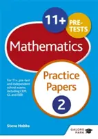 11+ Maths Practice Papers 2 - Para 11+, pre-test y exámenes de escuelas independientes incluyendo CEM, GL e ISEB - 11+ Maths Practice Papers 2 - For 11+, pre-test and independent school exams including CEM, GL and ISEB