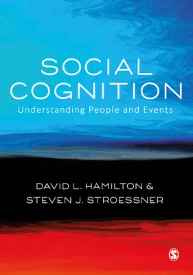 Cognición social - Comprender a las personas y los acontecimientos - Social Cognition - Understanding People and Events