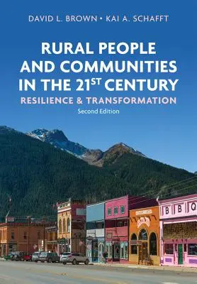 Población y comunidades rurales en el siglo XXI: Resiliencia y transformación - Rural People and Communities in the 21st Century: Resilience and Transformation