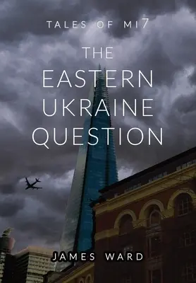 La cuestión del este de Ucrania - The Eastern Ukraine Question