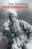 El Vivekananda definitivo - The Definitive Vivekananda