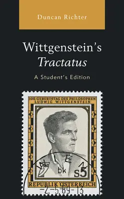 Tractatus de Wittgenstein, edición para estudiantes - Wittgenstein's Tractatus, A Student's Edition